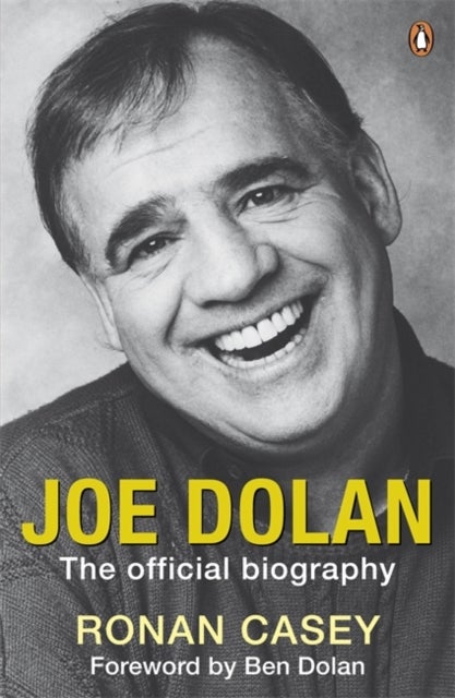 Joe Dolan - The Official Biography