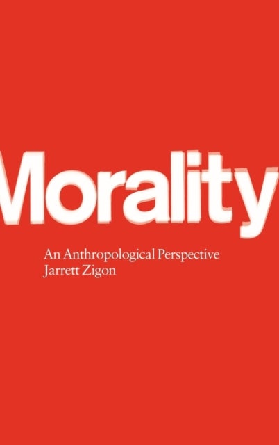Morality - An Anthropological Perspective