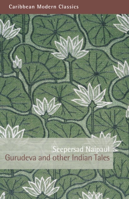 Gurudeva and Other Indian Tales