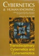 Transdisciplinary Cybernetics and Cybersemiotics
