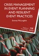 Crisis Management in Event Planning and Resilient Event Practices
