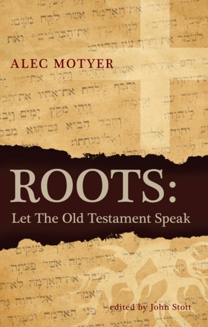 Roots - Let the Old Testament Speak