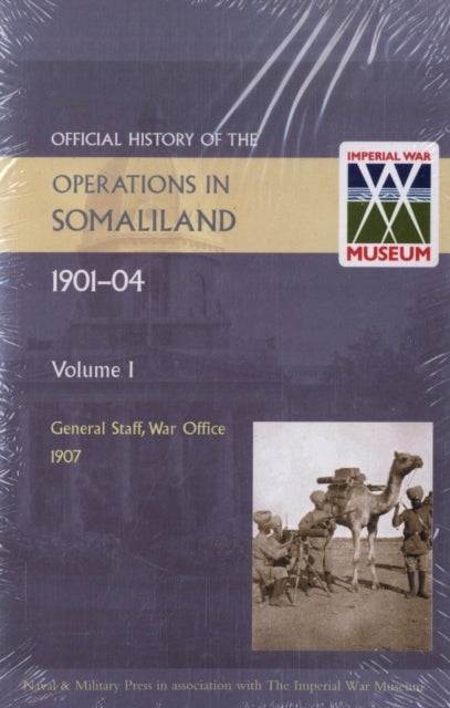 Official History of the Operations in Somaliland, 1901-04