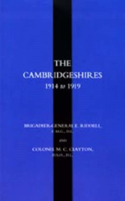 Cambridgeshires 1914 to 1919