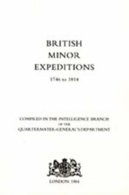 British Minor Expeditions 1746-1814