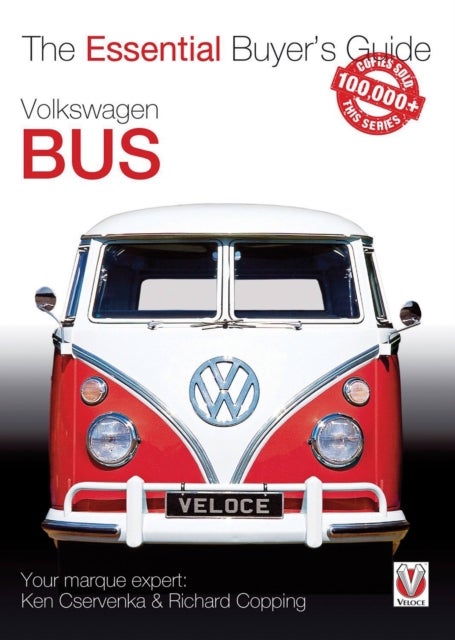 The Essential Buyers Guide Volkswagon Bus - The Essential Buyer’s Guide