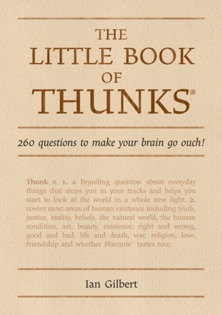 The Little Book of Thunks - 260 Questions to make your brain go ouch!