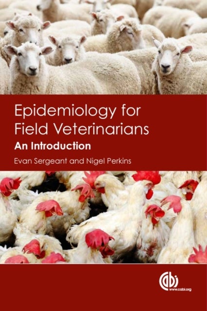 Epidemiology for Field Veterinarians - An Introduction