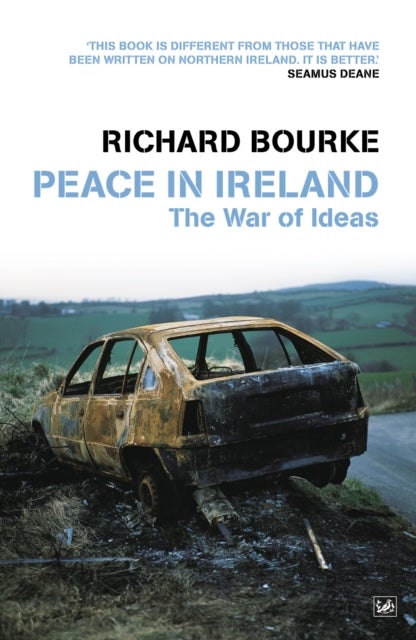 Peace In Ireland - The War of Ideas
