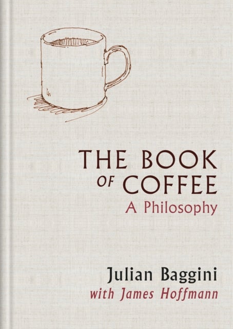 The Book of Coffee - A philosophy