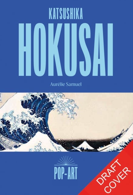 Katsushika Hokusai - The story of the iconic artist that transforms into a 3D work of art