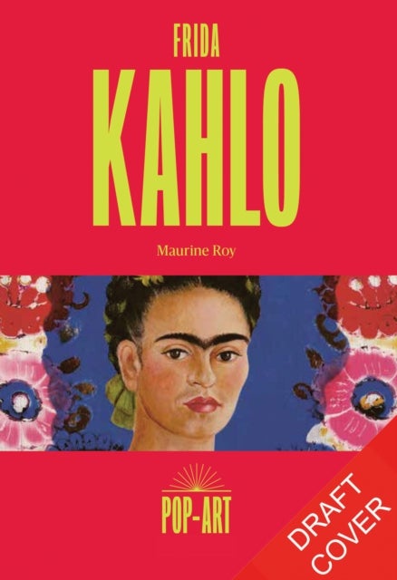 Frida Kahlo - The story of the revolutionary artist which transforms into a 3D work of art