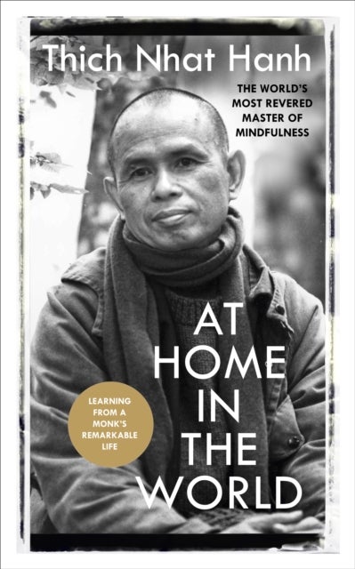 At Home In The World - Lessons from a remarkable life