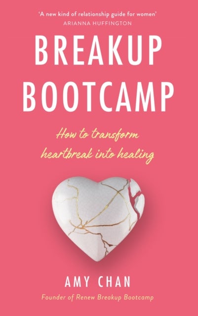 Breakup Bootcamp - How to Transform Heartbreak into Healing