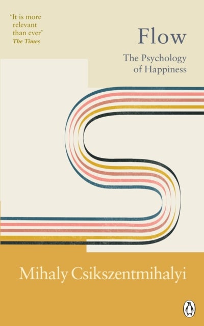 Flow - The Psychology of Happiness
