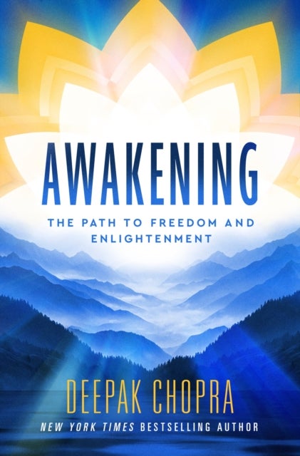 Awakening - The Path to Freedom and Enlightenment