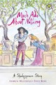 A Shakespeare Story: Much Ado About Nothing