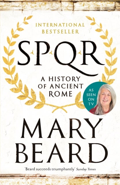 SPQR - A History of Ancient Rome