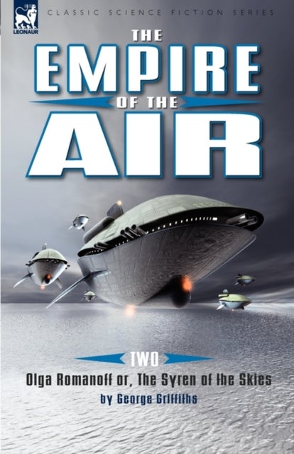 The Empire of the Air - 2-Olga Romanoff Or, the Syren of the Skies