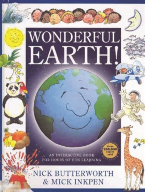 Wonderful Earth! - An Interactive Book for Hours of Fun Learning