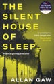 The Silent House of Sleep