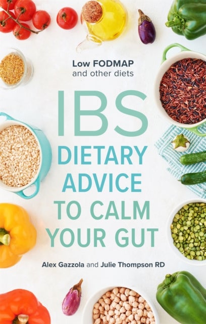 IBS - Dietary Advice To Calm Your Gut