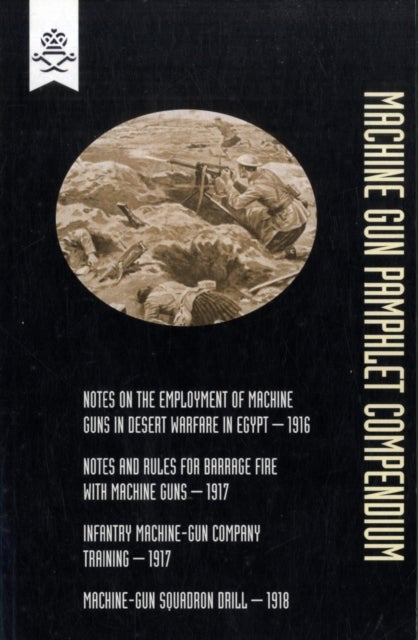 Machine Gun Pamphlet Compendium