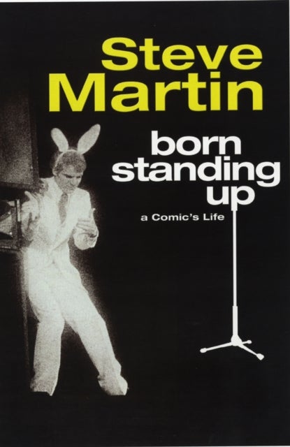Born Standing Up - A Comic's Life