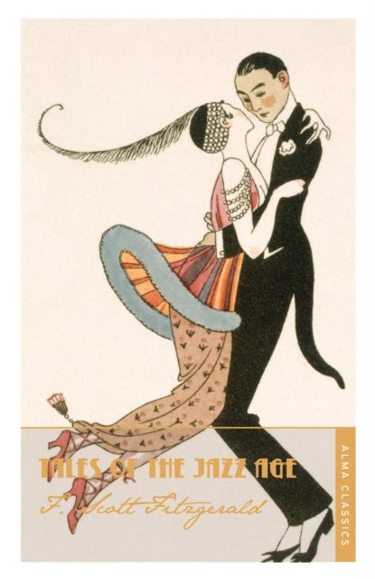 Tales of the Jazz Age - Deluxe Annotated Edition