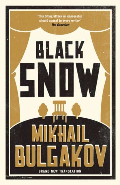 Black Snow: New Translation - Newly Translated and Annotated
