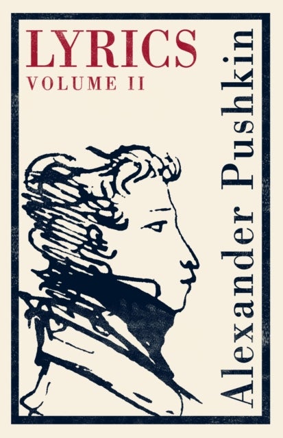 Lyrics: Vol. 2 (1817–24): Dual Language - 1817–24