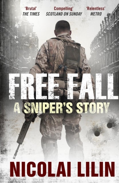 Free Fall - A Sniper's Story from Chechnya