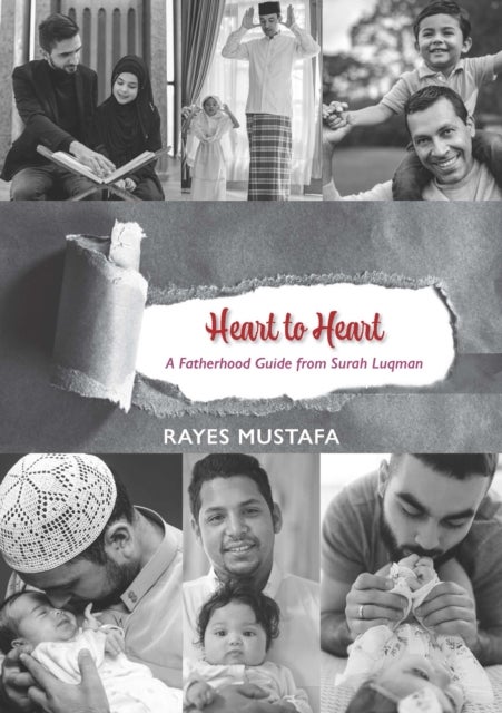 Heart to Heart - A Fatherhood Guide from Surah Luqman