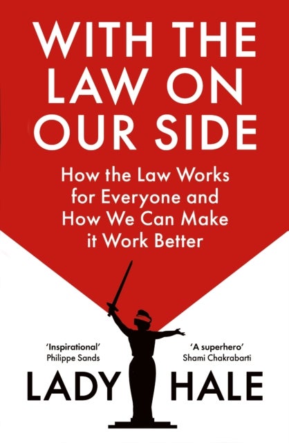 Book 2 - How the law works for everyone and how we can make it work better