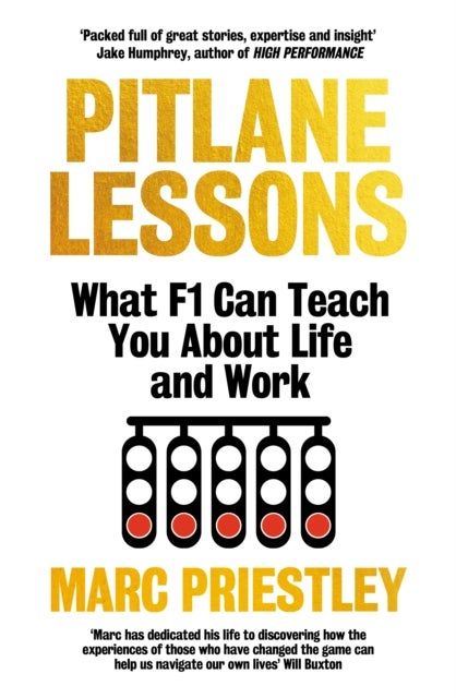 Pitlane Lessons - What F1 Can Teach You About Life and Work