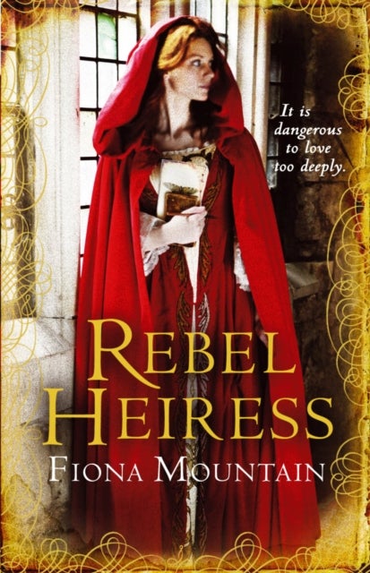 Rebel Heiress - the classic novel first published as LADY OF THE BUTTERFLIES