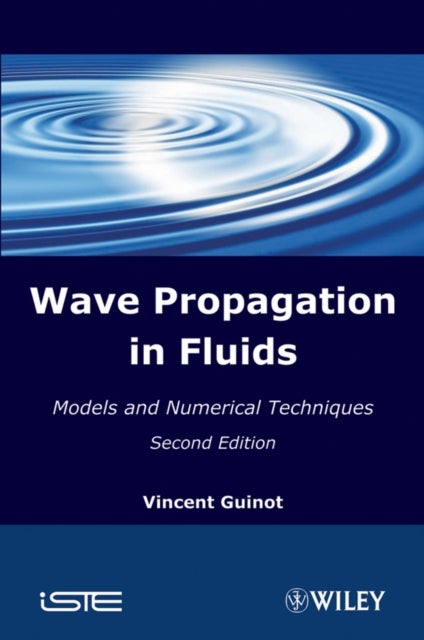 Wave Propagation in Fluids - Models and Numerical Techniques