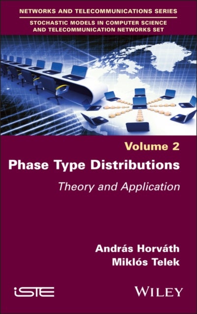Phase Type Distribution: Theory and Application wi th Tool Support - Theory and Application