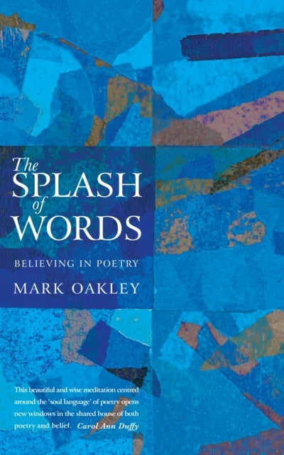 The Splash of Words - Believing in poetry
