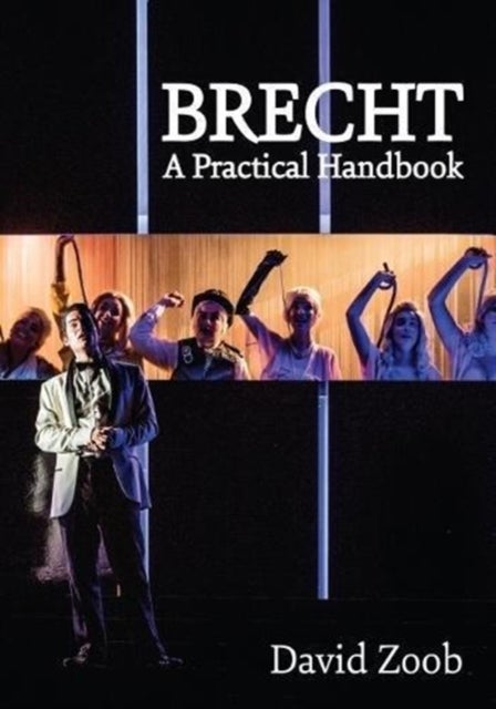 Brecht: A Practical Handbook - A Practical Handbook