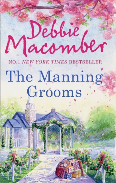 The Manning Grooms - Bride on the Loose / Same Time, Next Year (That Special Woman!)