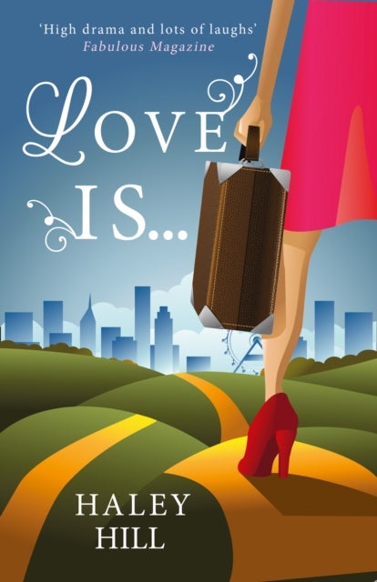 Love Is... - A Fun, Feel-Good Romance for 2016 About What Makes Love Last