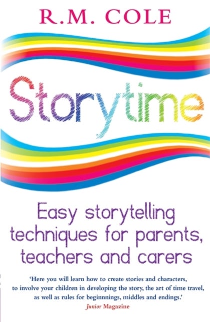 Storytime - Easy storytelling techniques for parents, teachers and carers
