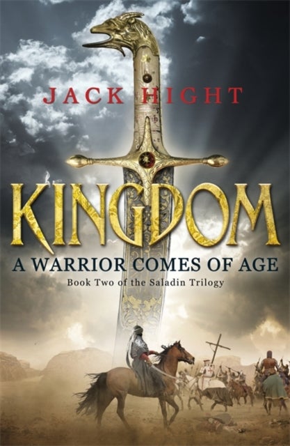 Kingdom - Book Two of the Saladin Trilogy