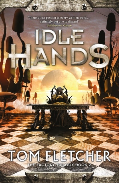 Idle Hands - The Factory Trilogy Book 2