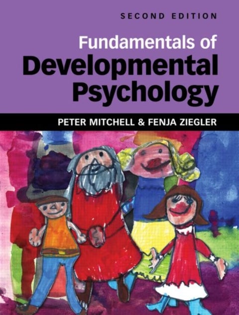 Fundamentals of Developmental Psychology - Second Edition