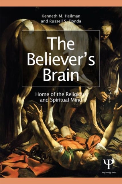 The Believer's Brain - Home of the Religious and Spiritual Mind