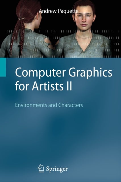 Computer Graphics for Artists II - Environments and Characters