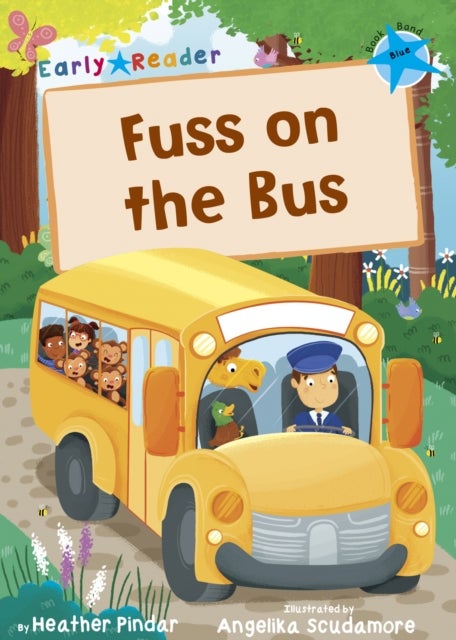 Fuss on the Bus - (Blue Early Reader)