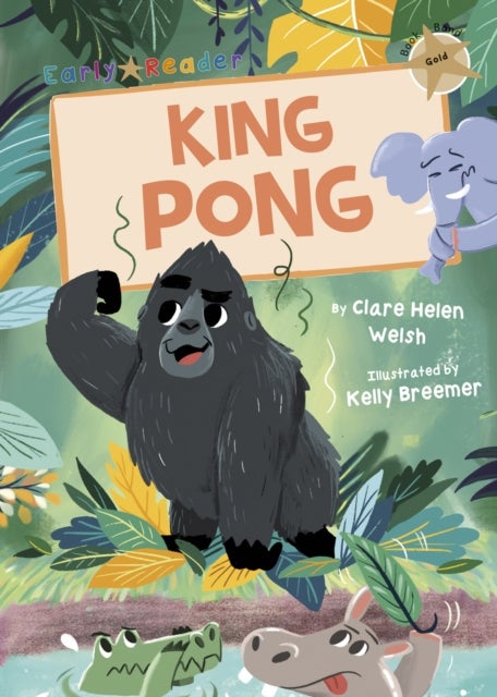 King Pong (Gold Early Reader) - (Gold Early Reader)